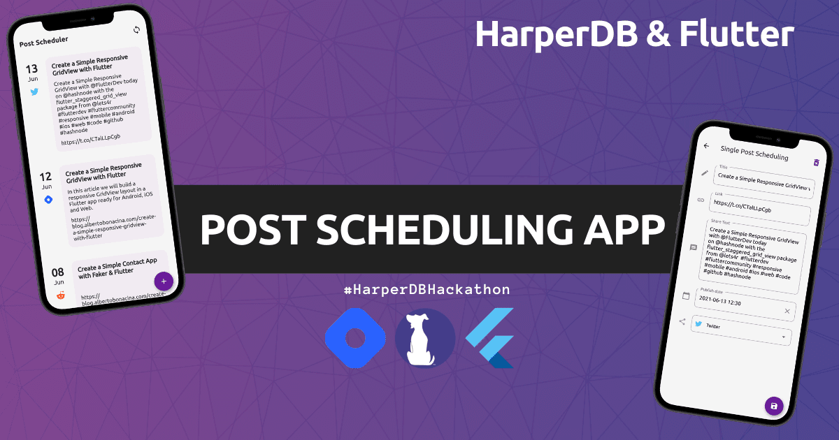 Building a Post Scheduling App with HarperDB & Flutter